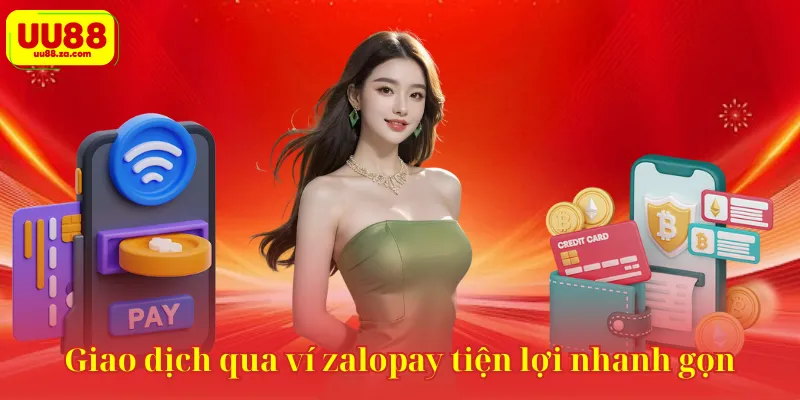 Giao dịch qua ví zalopay tiện lợi nhanh gọn