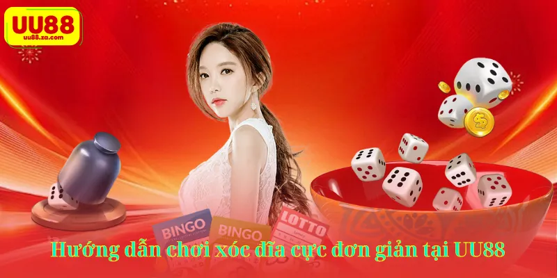 Hướng dẫn chơi xóc đĩa cực đơn giản tại UU88