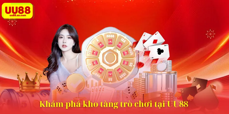 Khám phá kho tàng trò chơi tại UU88